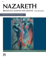 Nazareth: Brazilian Tangos and Dances