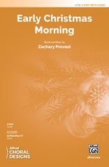 Early Christmas Morning