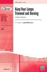 Keep Your Lamps Trimmed and Burning